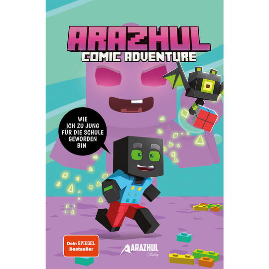 Arazhul Comic Adventure # 4 - Wie ich zu jung für die Schule geworden bin